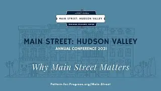 Main Street Hudson Valley Conference 2021