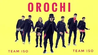 OROCHI | GRAVY BEATS | TEAM ISO