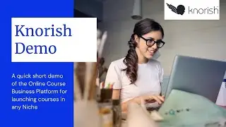 Knorish Quick Launch Demo