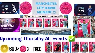 Upcoming Thursday All Events|Iconic moments And Potw players Confirmed ✅