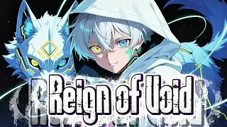 🐺 Reign of Void / ROK&Lambda;I【HOWL｜Code:IX】