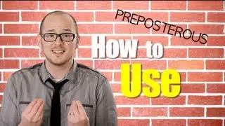 How to use the PREPOSTEROUS Bible Study