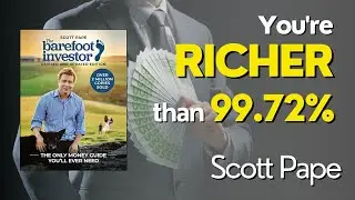 You're richer than 99.72%. The Barefoot Investor: Scott Pape