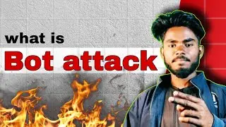 Bot attack kya hai|full details|explain by Dark samarjit
