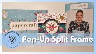 Popup Split Frame Card | Papercraft Society Box 37 |Designed by  @MixedUpCraft