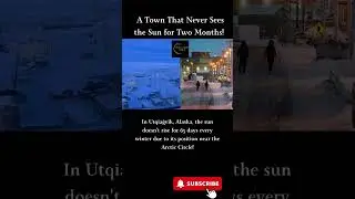 Utqiaġvik, Alaska &ndash; 65 Days Without Sun! The Town That Lives in Darkness ❄️🌌