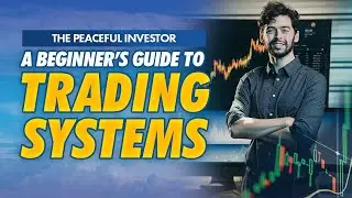 A beginner's guide to trading systems
