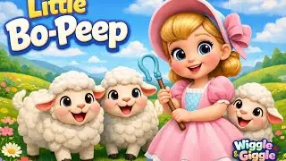 Little Bo-Peep 🐑 | Nursery Rhyme for Kids | Wiggle & Giggle Kids