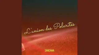 L'union des Polarit&eacute;s