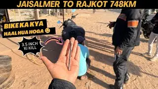 Jaisalmer To Rajkot 748km || Hog Riders || @shiladityagida