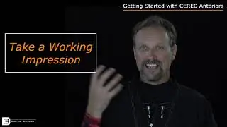 Getting Started with Anterior CEREC Restorations