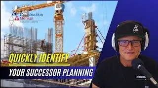 How to Quickly Identify Your Successor Planning  | Construction | Succession