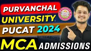 💥PUCAT 2024 MCA Dates Out!🤩Purvanchal University MCA Admissions 2024💥#mca #pucat2024 #purvanchal