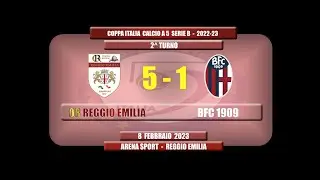 Highlights OR Reggio Emilia - BFC 1909: 5-1  -  2^ turno Coppa Italia - 8 febbraio 2023