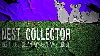 Nest Collector: Big House Clean Up, Graham's Quest | Short Horror Game