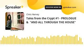 Tales from the Crypt #1 - PROLOGUE &  
