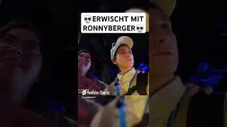 mit ronny berger erwischt 💀😭