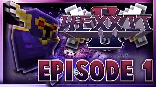 Minecraft Hexxit 2 Episode 1 | NEW HEXXIT! (1.12.2 Minecraft Modpack)