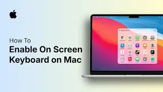 Как включить экранную клавиатуру на Mac