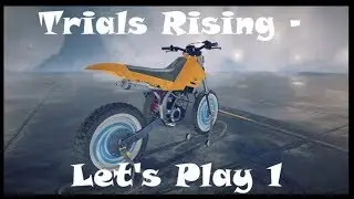 Trials Rising - Let's Play 1