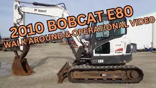 2010 Bobcat E80 Excavator Walk Around & Operational Video     $43,900