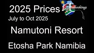 Namutoni Resort Etosha Namibia 2025 Prices
