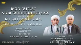 LIVE ISRA MI'RAJ NABI MUHAMMAD SAW SEKALIGUS HAUL ABAH GURU SEKUMPUL KE 21 - KEDIAMAN H. SURI