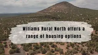 WILLIAMS RURAL NORTH - WILLIAMS, AZ Neighborhood | Kelly Broaddus Group Brokered by eXp