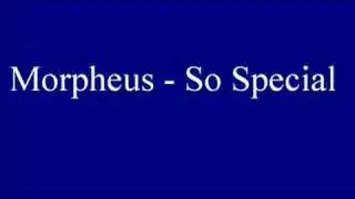 Morpheus - So Special (Funkagendas Jackin' Da Roach Extended Mix)