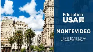 Discover Montevideo, Uruguay | Join the EducationUSA South American Fair Circuit 2025