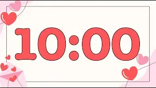 10 Minute Valentine's Day Letter Timer (Fun Bells Alarm at End, No Music)