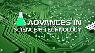 Advances in Science & Technology [OFFICIAL PREVIEW]
