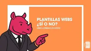 &iquest;Utilizar plantillas web? &iexcl;Descubre la opini&oacute;n de los expertos en la Comunidad RINO!