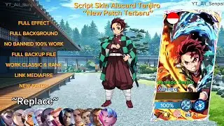 New!! Script Skin Alucard Kamado Tanjiro No Password |Full Effect Voice| Patch Terbaru!!