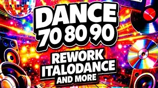 ITALO DANCE 70 80 90 REWORK AND MORE MIX COMPILATION * MIXED BY STEFANO DJ STONEANGELS #mix #rework