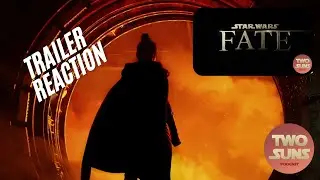 Реакция на трейлер Fate Of The Old Republic | Звездные войны | Подкаст Two Suns