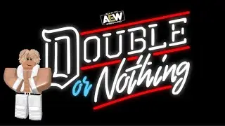 AEW-Series Double Or Nothing Full Show!