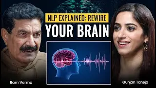 What Exactly Is NLP? The Mind Technique That Changes Everything | EP 1 Brain Rewiring | GunjanShouts