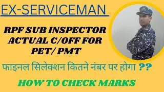 RPF SI Final Cutoff for Ex-serviceman - 03 Mar 25 #rpfsi #cutoff #exserviceman #fojtantra