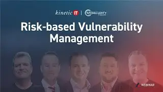 Webinar: Security critical infrastructure at scale | Kinetic IT