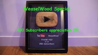WeaselWood 200 Subscribers Special [English]