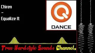 Chiren - Equalize It