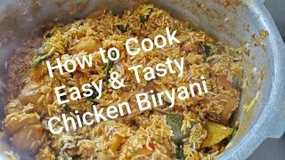 Chicken Biryani/Easy & Tasty to Cook /சுவையான சிக்கன் பிரியாணி 