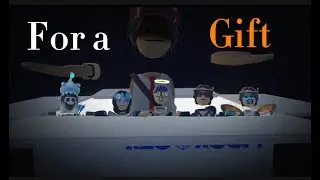 For a Gift / A Rec Room Short Story #RRShortStories