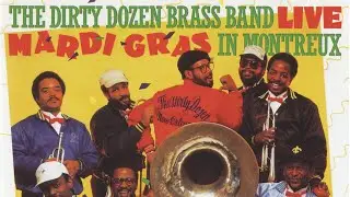 Side One of The Dirty Dozen Brass Band &ndash; Live: Mardi Gras In Montreux
