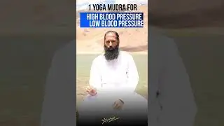 1 Yoga Mudra For High Blood Pressure and Low Blood Pressure | By Himalayan Siddha Akshar #shorts
