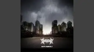 Hate Rebuilt