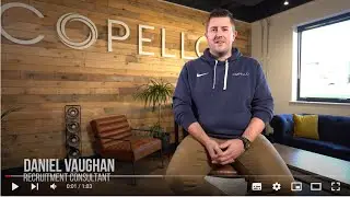 Are You Considering A Career In Recruitment? Dan Vaughn, Consultant at Copello Shares His Views