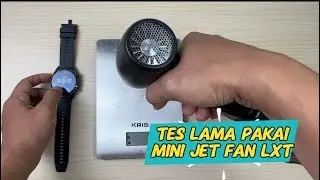 Durasi Pemakaian Full Speed Mini Jet Fan LXT
