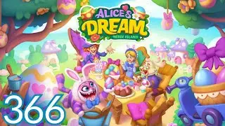 Alice's Dream Merge Island Gameplay Walkthrough Part 366